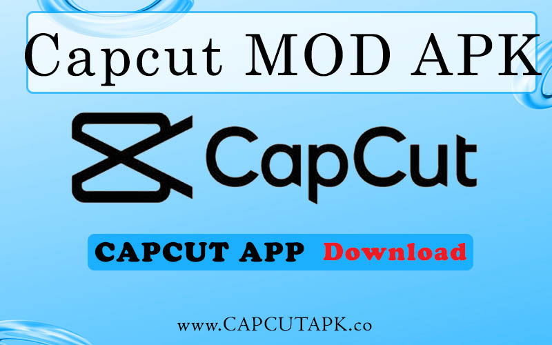 Capcut MOD APK